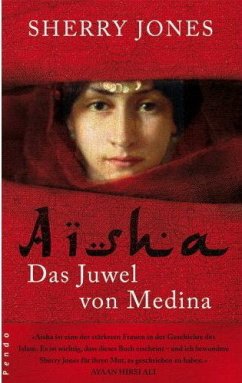 Aisha - Das Juwel von Medina - Jones, Sherry