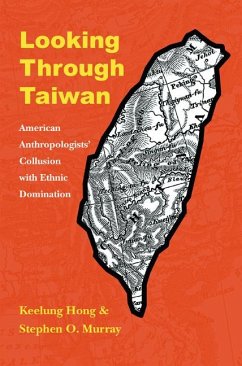 Looking Through Taiwan - Hong, Keelung; Murray, Stephen O