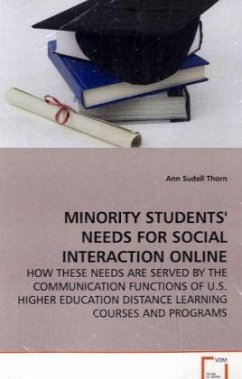 Minority Students' Needs for Social Interaction online - Thorn, Ann Sudell