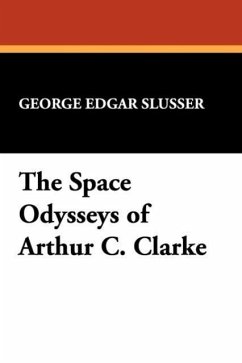 The Space Odysseys of Arthur C. Clarke