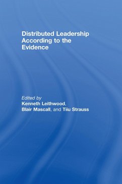 Distributed Leadership According to the Evidence - Leithwood, Kenneth / Mascall, Blair / Strauss, Tiiu