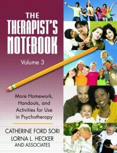 The Therapist's Notebook Volume 3 - Sori, Catherine Ford; Hecker, Lorna L