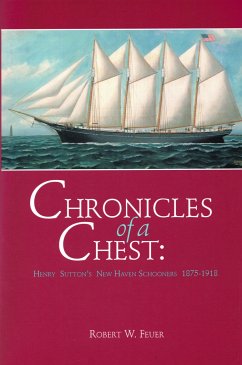 Chronicles of a Chest - Feuer, Robert W