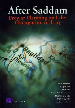 After Saddam: Prewar Planning and the Occupation of Iraq - Bensahel, Nora