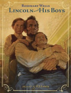 Lincoln and His Boys - Wells, Rosemary