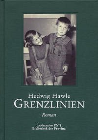 Grenzlinien - Hawle, Hedwig