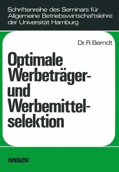 Optimale Werbeträger- und Werbemittelselektion - Berndt, Ralph