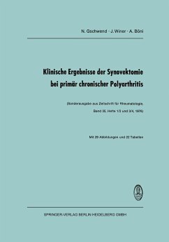 Klinische Ergebnisse der Synovektomie bei primär chronischer Polyarthritis - Gschwend, N.;Winer, J.;Böni, A.