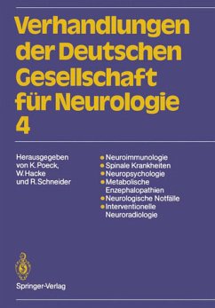 Neuroimmunologie Spinale Krankheiten Neuropsychologie Metabolische Enzephalopathien Neurologische Notfalle Interventionelle Neuroradiologie Poeck, Klaus; Hacke, Werner and Rolf Schneider - Neuroimmunologie Spinale Krankheiten Neuropsychologie Metabolische Enzephalopathien Neurologische Notfalle Interventionelle Neuroradiologie Poeck, Klaus; Hacke, Werner and Rolf Schneider