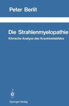 Die Strahlenmyelopathie: Klinische Analyse des Krankheitsbildes (Schriftenreihe Neurologie / Neurology Series)
