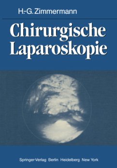 Chirurgische Laparoskopie - Zimmermann, H.-G.