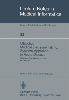 Objective Medical Decision-making; Systems Approach in Acute Disease