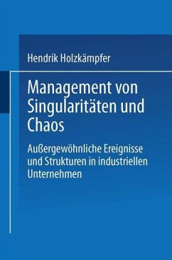 Management von Singularitäten und Chaos - Holzkämpfer, Hendrik