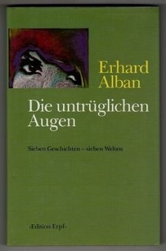 Die untrüglichen Augen