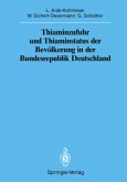 Thiaminzufuhr und Thiaminstatus der Bevölkerung in der Bundesrepublik Deutschland