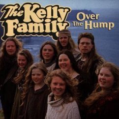 Over The Hump - Kelly Family