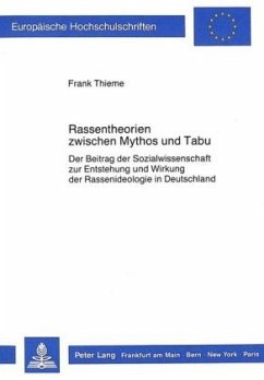 Rassentheorien zwischen Mythos und Tabu - Thieme, Frank