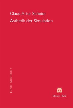 Ästhetik der Simulation - Scheier, Claus A