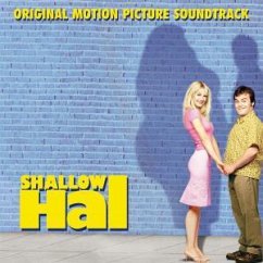Shallow Hal - Original Motion Picture Soundtrack - Ost and Various