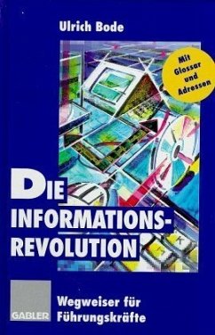 Die Informationsrevolution - Bode, Ulrich