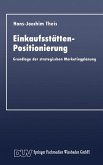 Einkaufsstätten-Positionierung