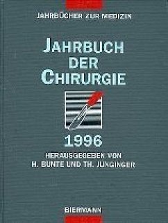 1996 / Jahrbuch der Chirurgie - Bünte, H, Theodor Junginger H. H. Scheld u. a.