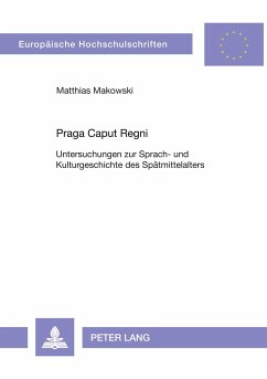 Praga Caput Regni - Makowski, Matthias