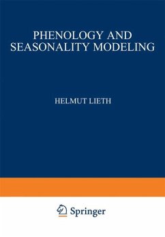 Phenology and seasonality modeling. Ecological studies ; Vol. 8 - Lieth, Helmut (Herausgeber)
