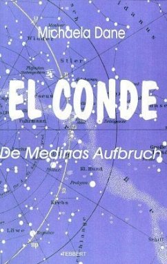 El Conde, De Medinas Aufbruch