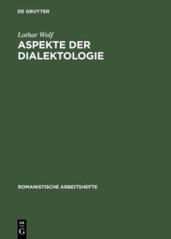 Aspekte der Dialektologie - Wolf, Lothar