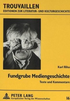 Fundgrube Mediengeschichte - Riha, Karl