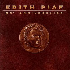 30eme Anniversaire - Edith Piaf