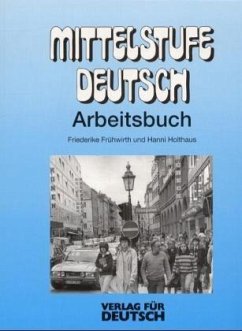 Arbeitsbuch / Mittelstufe Deutsch, Neubearbeitung