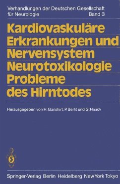 Kardiovaskuläre Erkrankungen und Nervensystem Neurotoxikologie Probleme des Hirntodes