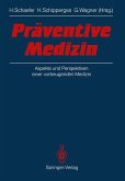 Präventive Medizin