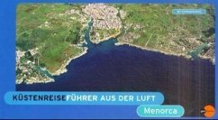 Küstenreiseführer aus der Luft, Menorca - Amengual Gomila, Bartomeu (Herausgeber)