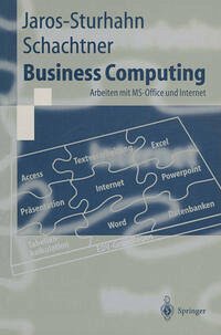 Business Computing - Jaros-Sturhahn, Anke; Schachtner, Konrad