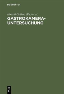 Gastrokamera-Untersuchung