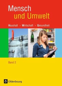 Standard 10, Klasse 9/10 / Mensch und Umwelt, Ausgabe Baden-Württemberg, Brandenburg, Sachsen-Anhalt und Thüringen Bd.2