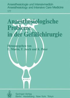 Anaesthesiologische Probleme in der Gefäßchirurgie: 2. Rheingau-Workshop Eike Martin Editor