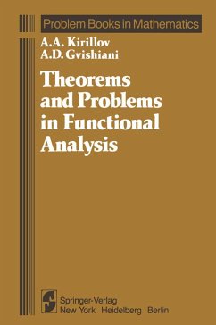 Theorems and Problems in Functional Analysis - Kirillov, A. A.;Gvishiani, A. D.