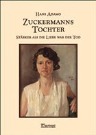 Zuckermanns Tochter - Adamo, Hans