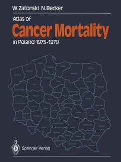 Atlas of Cancer Mortality in Poland 1975–1979 - Zatonski, Witold, Nikolaus Becker K. Gottesmann u. a.