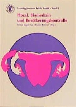 Cover Moral, Biomedizin und Bevölkerungskontrolle