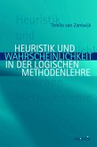 Heuristik und Wahrscheinlichkeit in der logischen Methodenlehre