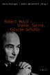 Robert Musil - Ironie, Satire, falsche... - Bild 1