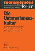 Die Unternehmenskultur Die Unternehmenskultur