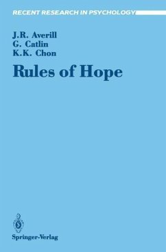 Rules of Hope - Averill, James R.; Catlin, George; Chon, Kyum K.