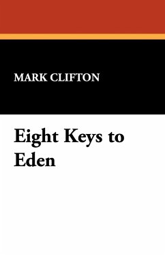 Eight Keys to Eden - Clifton, Mark