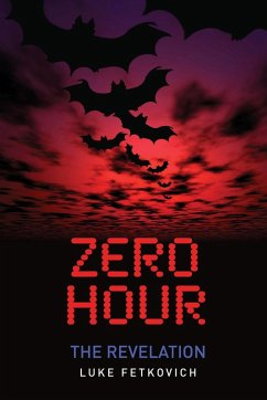 Zero Hour - Fetkovich, Luke